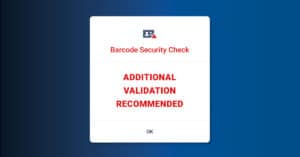 Fake ID alert pop-up from VeriScan for Android