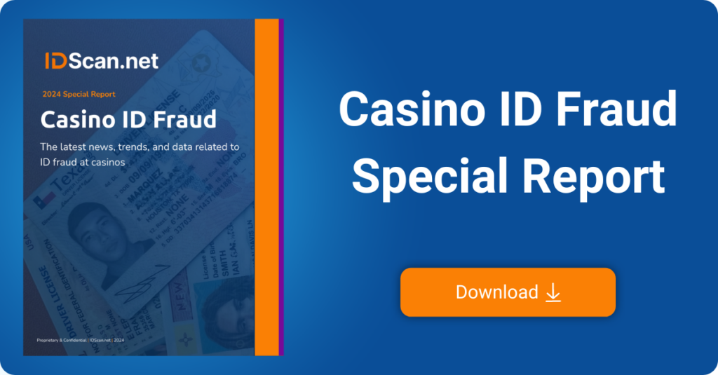 Special casino ID fraud report showing an increase in fake ID use in casinos