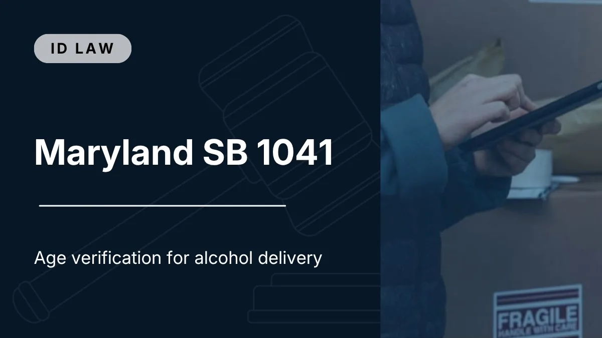 Maryland SB 1041 | Age verification for alcohol delivery