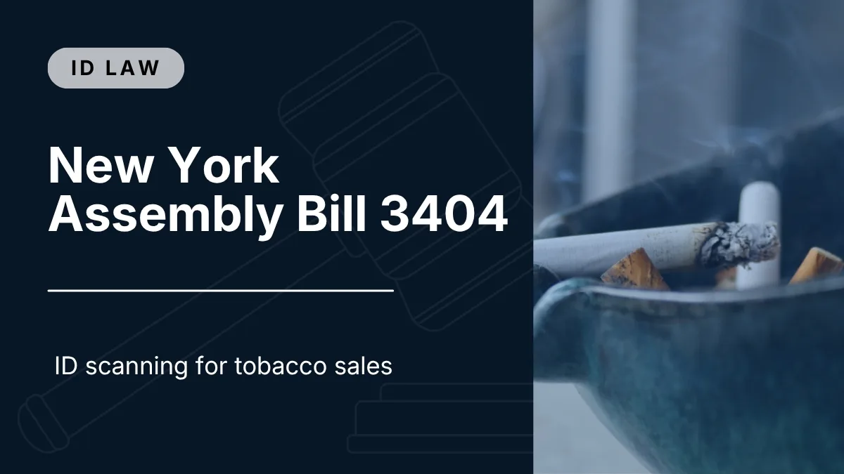 New York Assembly Bill 3404 | ID scanning for tobacco sales