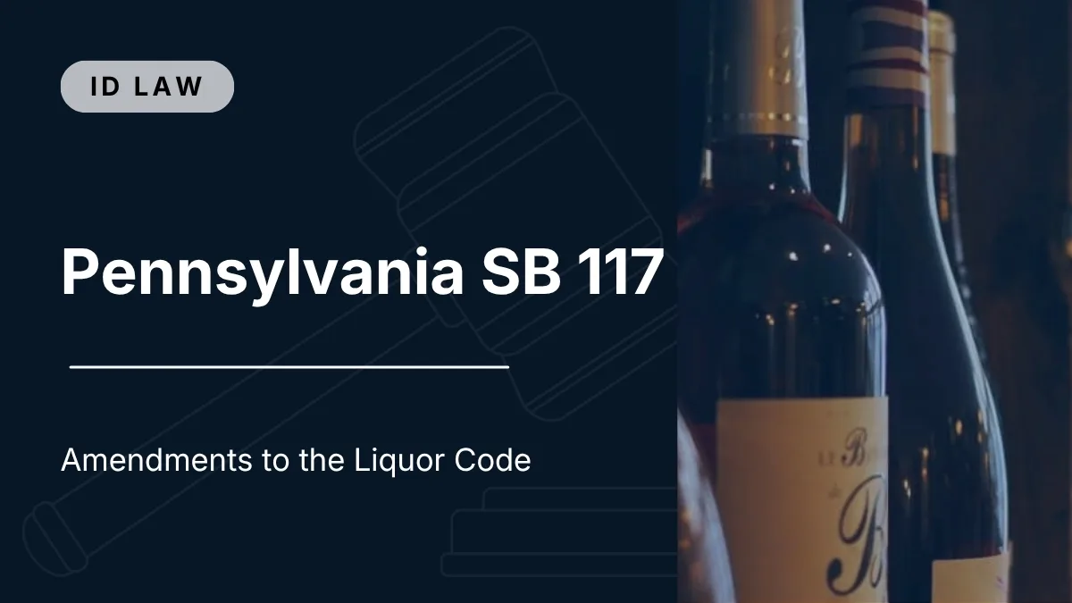 Pennsylvania SB 117 | Amendments to the Liquor Code