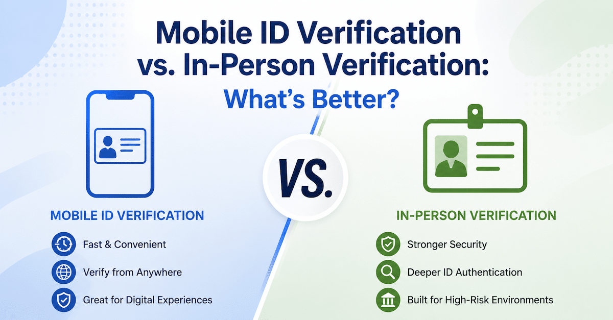 Remote vs in person ID verification comparison