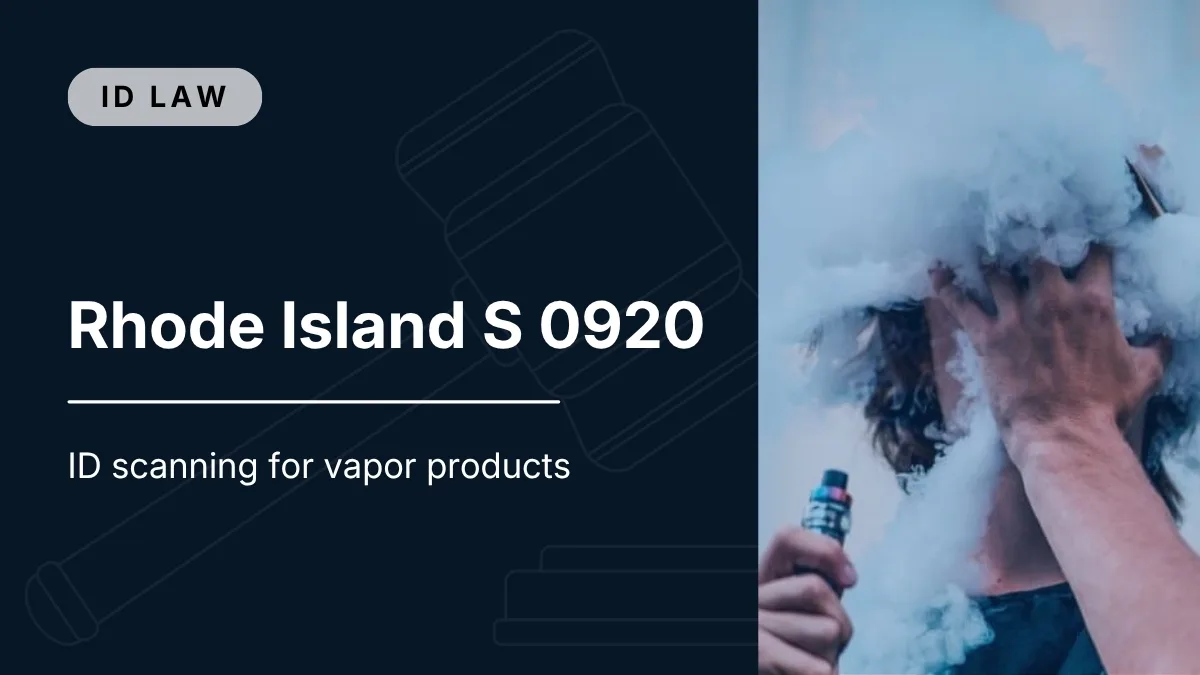 Rhode Island S 0920 | ID scanning for vapor products