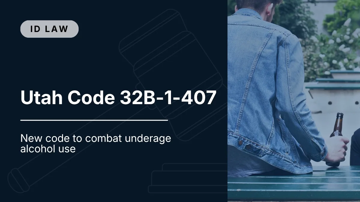 Utah Code 32B-1-407 and ID scanning compliance